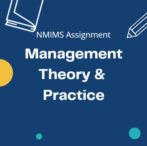 nmims assignment management theory and practice